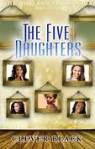 The Holland Family Saga: The Five Daughters